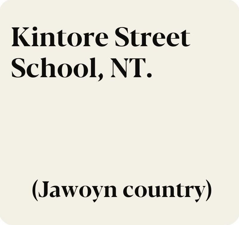 Kintore Street School, NT. (Jawoyn country)