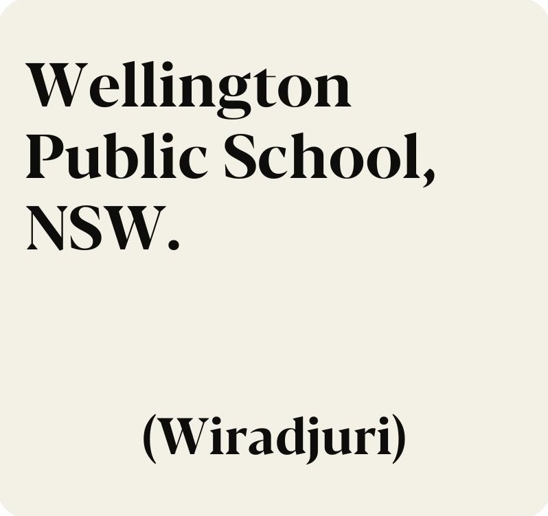 Wellington Public School, NSW. (Wiradjuri)